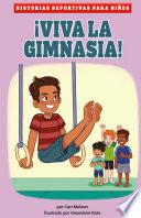 Libro ¡Viva La Gimnasia!