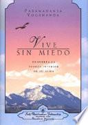 Libro Vive Sin Miedo