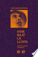 Libro Vivir bajo la lluvia. Julio García Espinosa