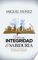 Libro Vivir con integridad y sabiduría