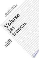 Libro Volarse Las Trancas: 15 Poetas Novoseculares Nicaragüenses