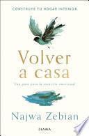 Libro Volver a casa (Edición mexicana)