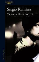 Libro Ya nadie llora por mí / Nobody Cries for Me Anymore