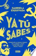 Libro Ya tu sabes