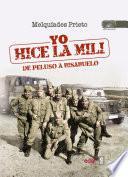 Libro Yo hice la mili.