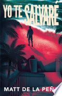 Libro Yo te salvaré