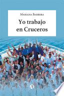 Libro Yo trabajo en Cruceros