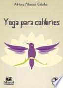 Libro Yoga para colibríes