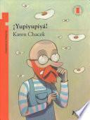 Libro Yupiyupiya! / Hip, Hip, Hooray! (Torre de Papel Naranja) Spanish Edition