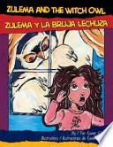 Libro Zulema and the Witch Owl / Zulema y la bruja lechuza